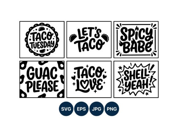 Taco Tuesday Fun Phrase Vector Art: Graphics & Illustrations